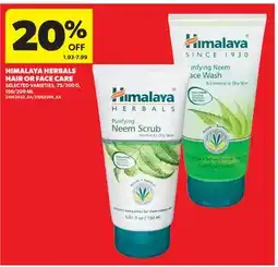 Real Canadian Superstore HIMALAYA HERBALS HAIR OR FACE CARE, 75/200 G, 150/200 ML offer