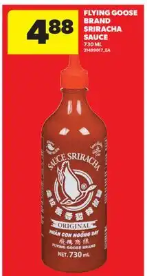 Real Canadian Superstore FLYING GOOSE BRAND SRIRACHA SAUCE, 730 ML offer
