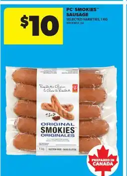 Real Canadian Superstore PC SMOKIES SAUSAGE, 1 KG offer