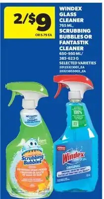 Real Canadian Superstore WINDEX GLASS CLEANER, 765 ML, SCRUBBING BUBBLES OR FANTASTIK CLEANER, 650-950 ML/385-623 G offer