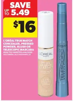 Real Canadian Superstore L' ORÉAL TRUE MATCH CONCEALER, PRESSED POWDER, BLUSH OR TELESCOPIC MASCARA offer