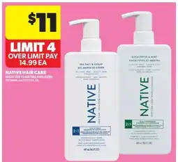 Real Canadian Superstore NATIVE HAIR CARE offer