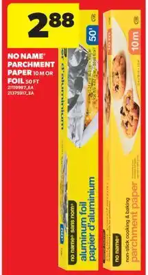 Real Canadian Superstore NO NAME PARCHMENT PAPER 10 M OR FOIL 50 FT offer