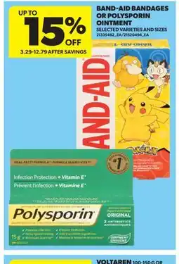 Real Canadian Superstore BAND-AID BANDAGES OR POLYSPORIN OINTMENT offer