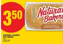 No Frills NATURAL BAKERY RYE BREAD, 500 g offer