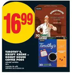 No Frills TIMOTHY'S, KRISPY KREME OR DONUT HOUSE COFFEE PODS, 30'S offer