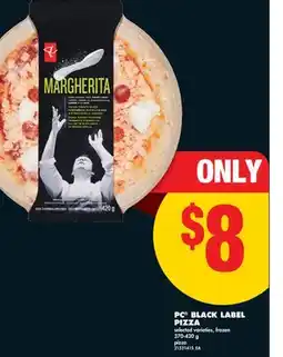 No Frills PC BLACK LABEL PIZZA, 370-420 g offer