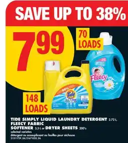 No Frills TIDE SIMPLY LIQUID LAUNDRY DETERGENT 2.72 L, FLEECY FABRIC SOFTENER 3.5 L or DRYER SHEETS 200's offer