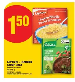 No Frills LIPTON or KNORR SOUP MIX, 40-145 G offer