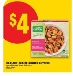 No Frills HEALTHY CHOICE DINNER ENTRÉES, 269-306 g offer