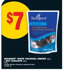 No Frills SEAQUEST WHITE COLOSSAL SHRIMP 300 g or BAY SCALLOPS 400 g offer