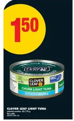 No Frills CLOVER LEAF LIGHT TUNA, 85/170 g offer