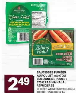 L'Intermarché SAUCISSES FUMÉES AU POULET 450 G OU BOLOGNE DE POULET 375 G | CHICKEN WIENERS OR BOLOGNA offer