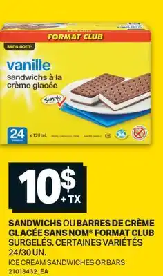 L'Intermarché SANDWICHS OU BARRES DE CRÈME GLACÉE | ICE CREAM SANDWICHES OR BARS, 24/30 UN offer