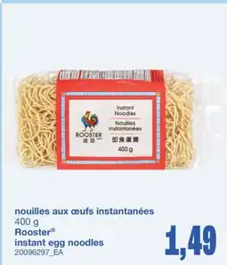 Wholesale Club NOUILLES AUX ŒUFS INSTANTANÉES ROOSTER , 400 G offer