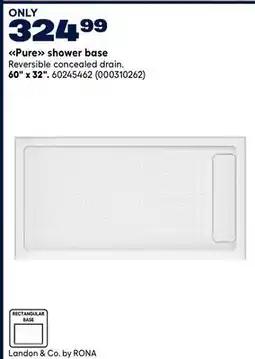 RONA 60 x 32 Pure shower base offer