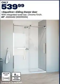 RONA LANDON & CO Aqualine sliding shower door offer