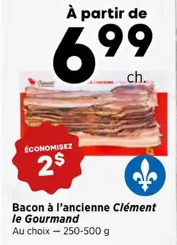 Val-Mont Bacon à l'ancienne Clément Le Gourmand offer