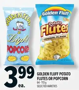 Metro Golden fluff potato flutes or popcorn offer