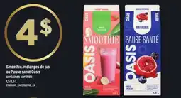Maxi Smoothie, mélanges de jus ou Pause santé Oasis offer