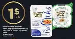 Maxi Purina Fancy Feast Petites/Bouillons/Lil'Soups offer
