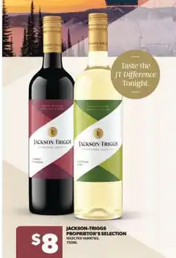 Real Canadian Liquorstore Jackson-Triggs Proprietor's Selection offer