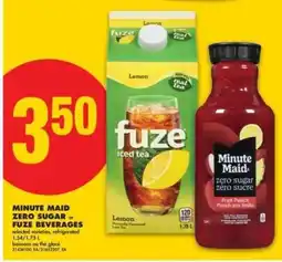 No Frills MINUTE MAID ZERO SUGAR or FUZE BEVERAGES offer