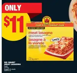 No Frills NO NAME MEAT LASAGNA offer
