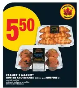 No Frills FARMER'S MARKET BUTTER CROISSANTS or MUFFINS offer