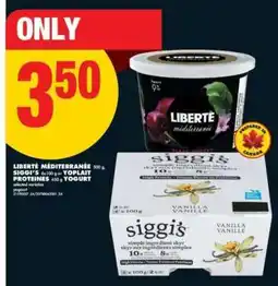 No Frills LIBERTÉ MÉDITERRANÉE, SIGGI'S, YOPLAIT PROTEINES YOGURT offer