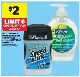 Real Canadian Superstore Speed Stick Base Deodorant or Softsoap Pumps offer