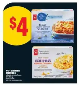 No Frills PC Dinner Entrées offer