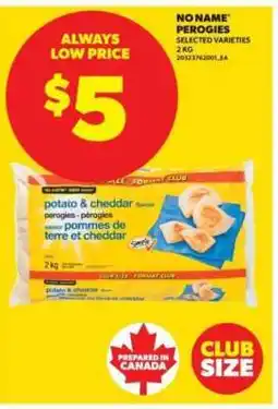 Real Canadian Superstore NO NAME PEROGIES offer