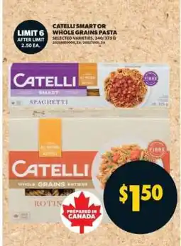 Real Canadian Superstore Catelli Smart or Whole Grains Pasta offer