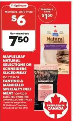Real Canadian Superstore Maple Leaf Natural Selections or Schneiders Sliced Meat offer