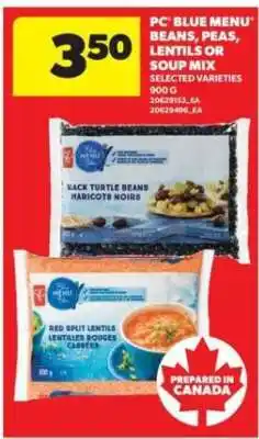 Real Canadian Superstore PC Blue Menu Beans, Peas, Lentils or Soup Mix offer