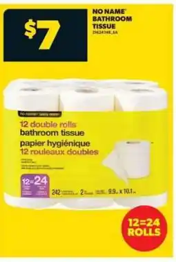 Real Canadian Superstore NO NAME Bathroom Tissue offer