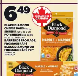 Independent City Market BLACK DIAMOND CHEESE BARS, 400 G SHREDS, 300-320 OR PC SHREDS, 250-320 G offer