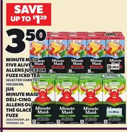 Independent City Market MINUTE MAID, FIVE ALIVE, ALLENS JUICE OR FUZE ICED TEA 10X200 ML offer