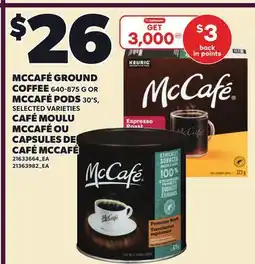 Independent City Market MCCAFÉ GROUND COFFEE 640-875 G OR MCCAFÉ PODS 30'S offer