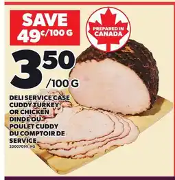 Independent City Market DELI SERVICE CASE CUDDY TURKEY OR CHICKEN offer