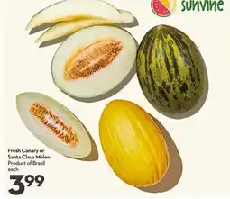 Longo's Fresh Canary or Santa Claus Melon offer