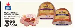 Longo's Maple Leaf Natural Selections Deli Meats offer
