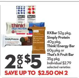 Longo's RXBar 52g pkg, Simply Protein 40g pkg, Think! Energy Bar 60g pkg or That's It Fruit Bar 35g pkg offer