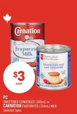 Shoppers Drug Mart PC SWEETENED CONDENSED (300mL) or CARNATION EVAPORATED (354mL) MILK offer