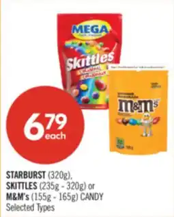 Shoppers Drug Mart STARBURST (320g) SKITTLES (235g-320g) or M&M's (155g-165g) CANDY offer