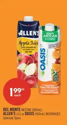 Shoppers Drug Mart DEL MONTE NECTAR (960mL), ALLEN'S (1L) or OASIS (960mL) BEVERAGES offer