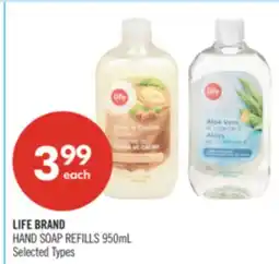 Shoppers Drug Mart LIFE BRAND HAND SOAP REFILLS offer