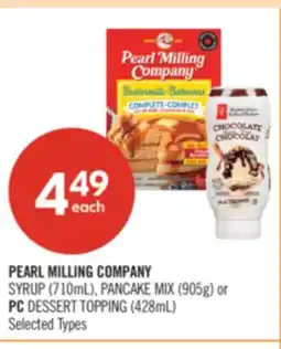 Shoppers Drug Mart PEARL MILLING COMPANY SYRUP (710mL), PANCAKE MIX (905g) or PC DESSERT TOPPING (428mL) offer