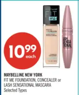 Shoppers Drug Mart MAYBELLINE NEW YORK FIT ME FOUNDATION, CONCEALER or LASH SENSATIONAL MASCARA offer